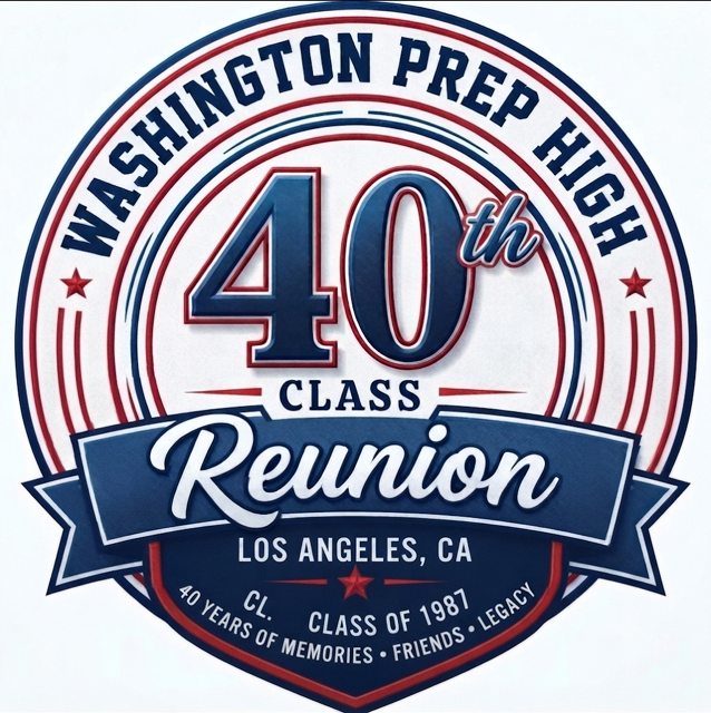 Washington Prep High 40th Class Reunion circular badge — Class of 1987, 40 Years of Memories, Friends, Legacy